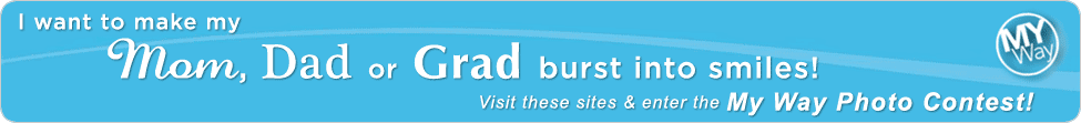 Visit these sites & enter the My Way Photo Contest!